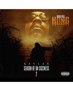 BROTHA LYNCH HUNG - SEASON OF DA SICCNESS 2: KEVLAR