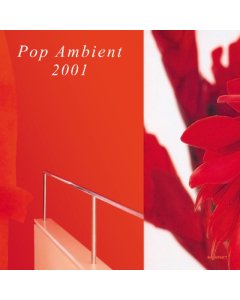 VARIOUS ARTISTS - POP AMBIENT 2001