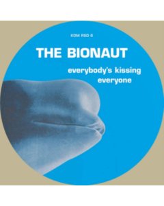 BIONAUT - EVERYBODY'S KISSING EVERYONE