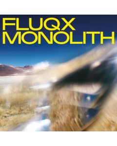 FLUQX - MONOLITH