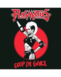 Coup De Grace - Plasmatics