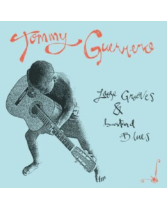 Loose Grooves & Bastard Blues - Guerrero,Tommy