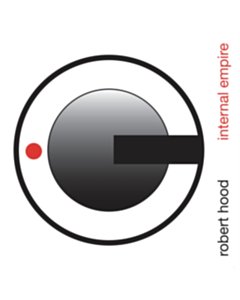 Internal Empire (30 Years Anniversary Edition/2Lp)  - Robert Hood