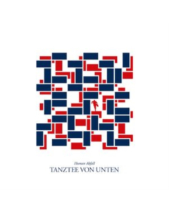 HUMAN ABFALL - TANZTEE VON UNTEN (180G)