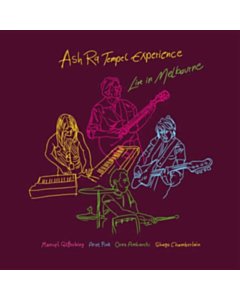 Live In Melbourne - Ash Ra Tempel Experience