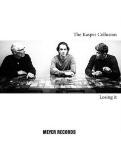 KASPER COLLUSION - LOSING IT