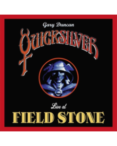 DUNCAN,GARY QUICKSILVER - LIVE AT FIELDSTONE