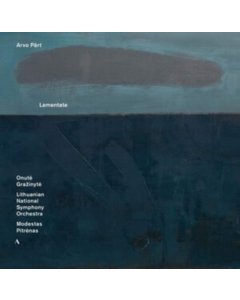 ONUTE GRAZINYTE; LITHUANIAN NATIONAL SYMPHONY ORCHESTRA - PART: LAMENTATE