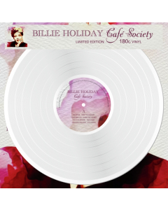 HOLIDAY,BILLIE - CAFE SOCIETY (WHITE VINYL)