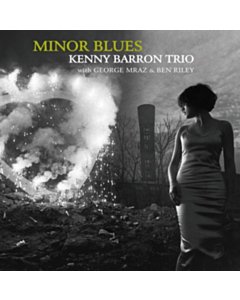 Minor Blues (2Lp/180G) - Kenny Trio Barron