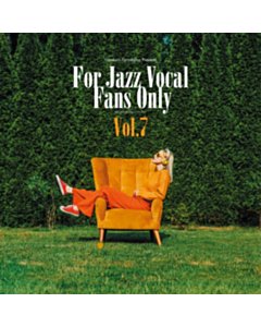Yasukuni Terashima Presents: For Jazz Vocal Fans Only Vol.7 - Various Artists