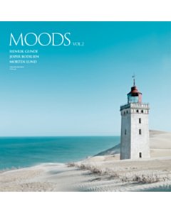 Moods, Vol.2 - Henrik; Jesper Bodilsen & Morten Lund Gunde