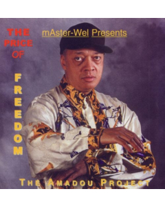 WELDON IRVINE - AMADOU PROJECT - THE PRICE OF FREEDOM (2LP)