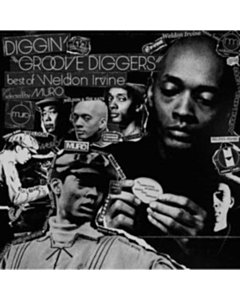 Diggin Groove Diggers Best Of Weldon Irvine - Selected By Muro - Weldon Irvine