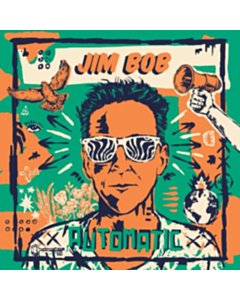 Automatic (Green Vinyl) - Jim Bob