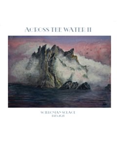 Scillonian Solace - Across The Water Ii