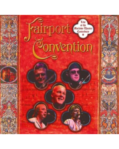FAIRPORT CONVENTION - LIVE AT THE MARLOWE