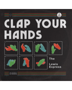LEWIS EXPRESS - CLAP YOUR HANDS