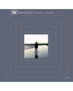 FORT,BERNARD - FRACTALS / BRAIN FEVER