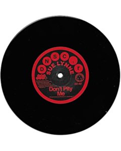 Don'T Pity Me / Don'T Pity Me (Mono Version) - Lynne,Sue