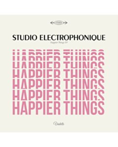 Happier Things Ep - Studio Electrophonique