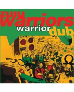 ZULU WARRIORS - WARRIOR DUB