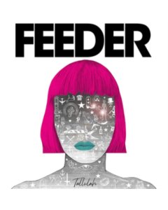 FEEDER - TALLULAH (DELUXE EDITION)