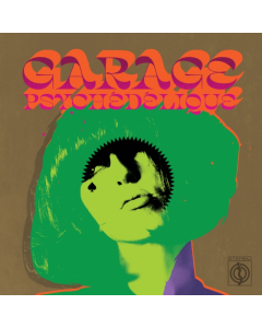 VARIOUS ARTISTS - GARAGE PSYCHEDELIQUE (THE BEST OF GARAGE PSYCH & PZYK ROCK 1965-2019) (2LP)