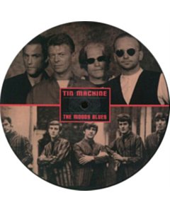 Go Now (Picture Disc) - Tin Machine / Moody Blues