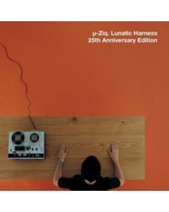 U-ZIQ - LUNATIC HARNESS (25TH ANNIVERSARY EDITION/4LP)