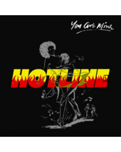 HOTLINE - YOU ARE MINE