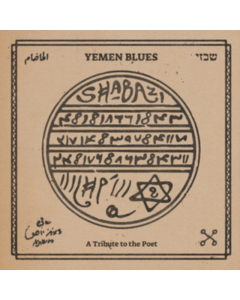 Shabazi - Tribute To The Poet - Yemen Blues