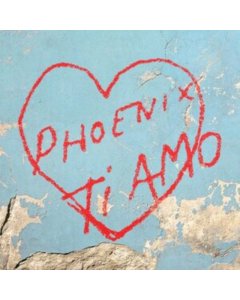 PHOENIX - TI AMO
