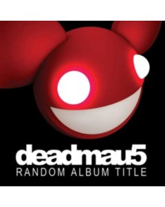 DEADMAU5 - RANDOM ALBUM TITLE (2LP)