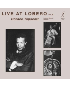 TAPSCOTT,HORACE - LIVE AT LOBERO: VOL. 2