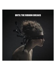 A Lesson Unlearnt - Until The Ribbon Breaks