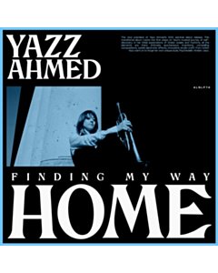 Finding My Way Home - Yazz Ahmed
