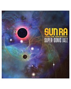 Super-Sonic Jazz (180G) - Sun Ra