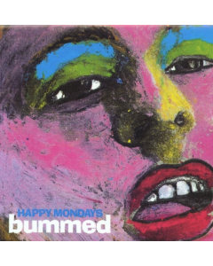 HAPPY MONDAYS - BUMMED