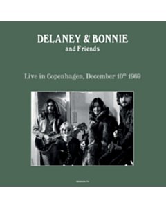 Live In Copenhagen 10/12/69 - Delaney & Bonnie & Friends