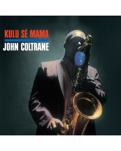 COLTRANE,JOHN - KULU SE MAMA