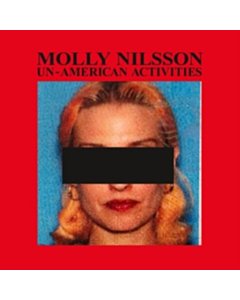 Un-American Activities - Molly Nilsson