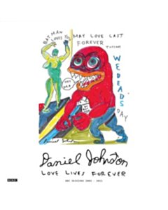 Love Lives Forever - Bbc Sessions 2003-2011 (2Lp/Red Vinyl) - Daniel Johnston