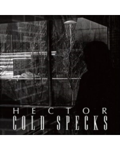 COLD SPECKS - HECTOR
