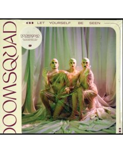 DOOMSQUAD - LET YOURSELF BE SEEN