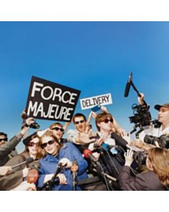 Force Majeure - Delivery