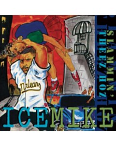 Slammin' Theez Hoz (2Lp) - Ice Mike