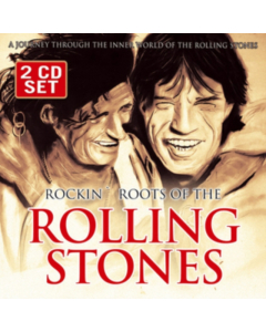 ROLLING STONES - ROCKIN ROOTSOF