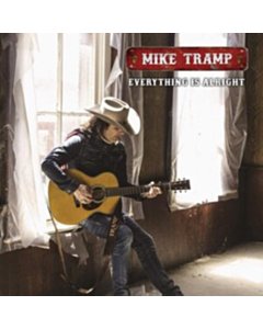 Everything Is Alright - Mike Tramp