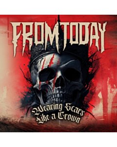 Wearing Scars Like A Crown (Lipstick Red Vinyl) (Rsd) - From Today